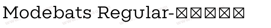 Modebats Regular字体转换